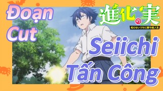 [The Fruit of Evolution]Đoạn Cut | Seiichi Tấn Công