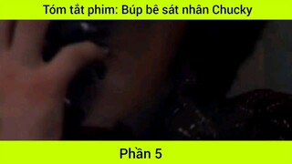 Tóm tắt phim: Búp bê sát nhân Chucky #5