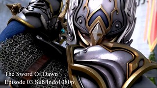 The Sword Of Dawn Episode 03 Sub Indo1080p