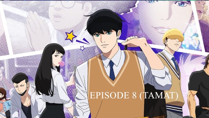 Lookism EPISODE 8 SUB INDONESIA (TAMAT)