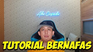 TUTORIAL BERNAFAS (1)