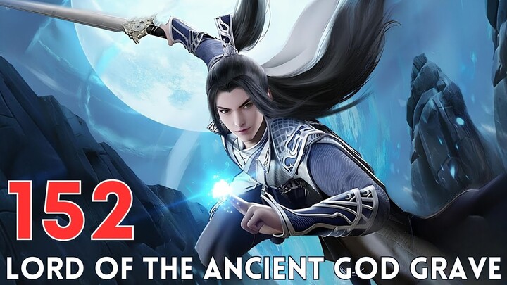 Lord of the Ancient God Grave 152 Sub INDO 1080P