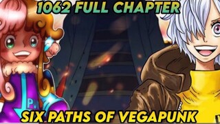 One Piece Full Chapter 1062: Ang Anim na Katauhan ni Vegapunk.