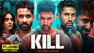 Kill 2024 Full Movie Bollywood Hindi Latest Movie Lakshya ,Raghav Juyal, Tanya Maniktala