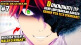 D DIKHIANATI ⁉️ NIAT BALAS DENDAM TAPI SETIM SAMA BEBAN ‼️ - Sentai Daishikkaku Episode 7