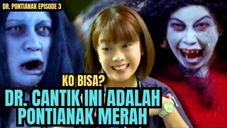 PONTIANAK EDNA‼️ Kembali Hadir Membantu Dr. Vivi Menemukan Sebab Ada Paku Di Tengkuknya || Episode 3