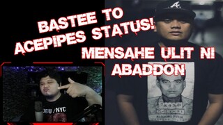 ABADDON UPDATE! Bastee to Acepipes Status!