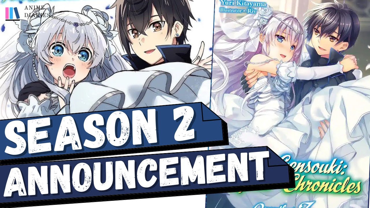 Seirei Gensouki: Spirit Chronicles Season 2 Release Date - BiliBili