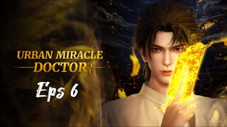 Urban Miracle Doctor Episode 6 (Sub Indonesia)