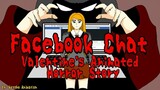 FACEBOOK CHAT PART 2 (LAST EPISODE)|Animated Horror Stories