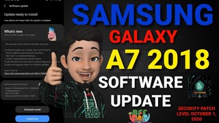 SAMSUNG GALAXY A7 2018 | SOFTWARE UPDATE | SECURITY LEVEL OCTOBER 1, 2020