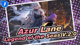 [Azur Lane] Legend of the Seas V.2.0_1
