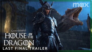 House of the Dragon Season 2 | Last Final Trailer | Max