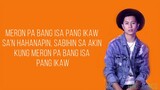 Justin Vasquez - Isa Pang Ikaw | Himig Handog 2019 (Lyrics)