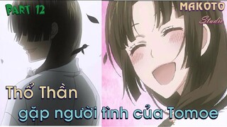 Tóm tắt "Thổ Thần Tập Sự" Phần 12 - OVA | Kamisama Hajimemashita | MAKOTO STUDIO