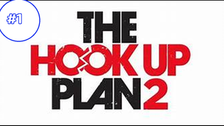 THE HOOK UP แผน ซีซั่น 2 EP1