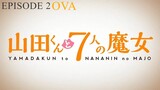 EPISODE 2 - YAMADA-KUN AND THE SEVEN WITCHES OVA 2015