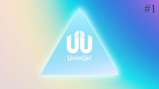 UniteUp! Episode 01 Eng Sub