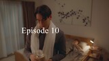 Be My Favorite Episode 10 [English Sub]