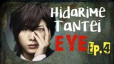 [Eng Sub] Hidarime Tantei EYE - Episode 4