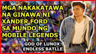 EPIC FAILS & FUNNY MOMENTS COMPILATION | XANDER FORD  | MOBILE LEGENDS PHILIPPINES