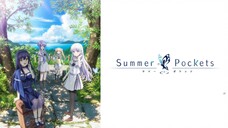 Summer Pockets EP 1 [Sub Indo]