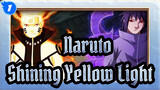 [Naruto] Shining Yellow Light! - Mini Film Agility_1