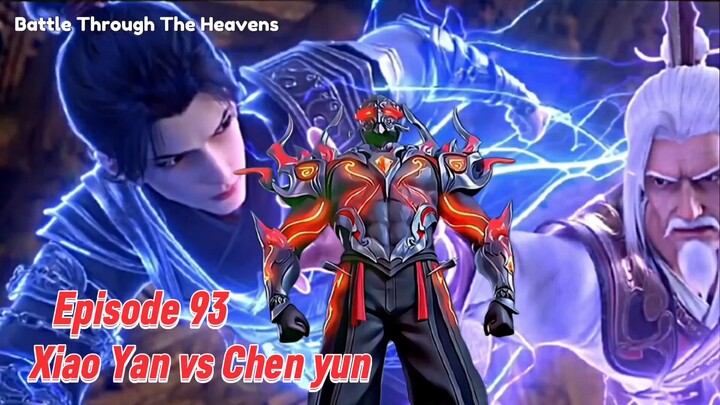 BTTH Episode 93 - Xiao Yan vs Pavilium Petir Angin(Chen Yun)