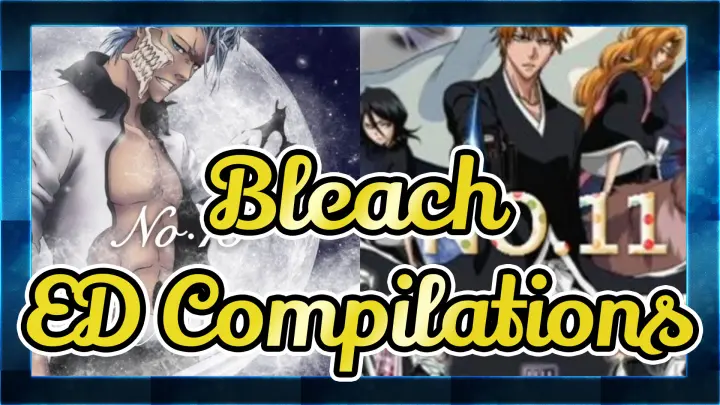 Bleach Ed Compilations P Bilibili