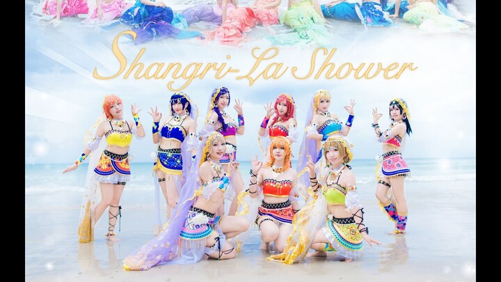 【Love Live!】μ's - Shangri-La Shower 香格里拉大澡堂-狂风篇Cosplay Dance Cover by 波利花菜园(BoliFlowerGarden)