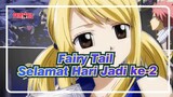 [Fairy Tail] Selamat Hari Jadi ke-2 -MEP
