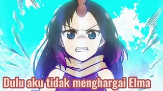 Dulu aku tidak menghargai Elma