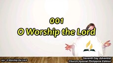 SDA Church Hymnal 001 Oh Worship the Lord