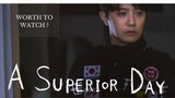 A Superior Day (2022) Kdrama Review