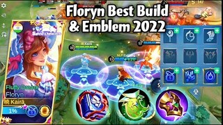 BUFFED FLORYN BEST BUILD & EMBLEM 2022!🌸New Passive🌸