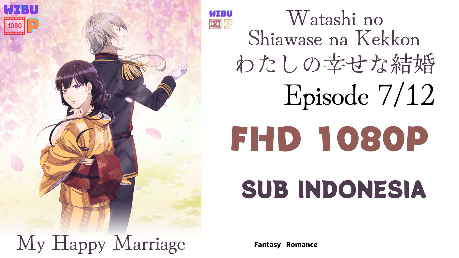 watashi no shiawase na kekkon episode 7