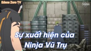 Sự xuất hiện của NINJA VŨ TRỤ! Edens Zero Tập 10