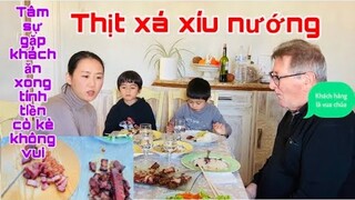 Thịt xá xíu nướng/tâm sự sò điệp và khách không còn kè khi tính tiền/nghề nhà hàng /Cuộc sống pháp