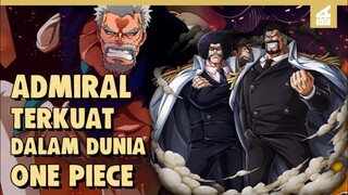 PEMBAWA KEADILAN DUNIA!! INILAH ADMIRAL TERKUAT DI ANIME ONE PIECE