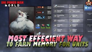 [One Punch Man World] - The best methods to FARM and create Memory! Use these tips!