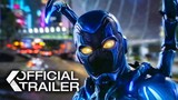 Blue Beetle | Final Trailer | 2023