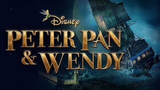 PETER PAN & WENDY Trailer | 2023 Upcoming movie