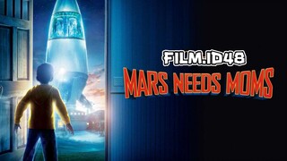 Mars Needs Moms sub indo