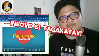 Plan Motiff   Tinuruan mo Ft  TAGAKATAY Reaction Video