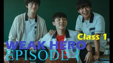 Weak Hero Class 1 (episode 01) ENGLISH SUBTITLE NETFLIX