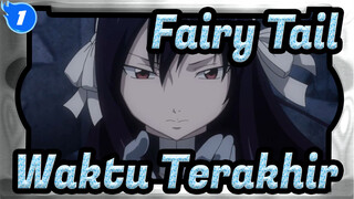 [Fairy Tail] Saat Sudah Waktu Terakhir_1