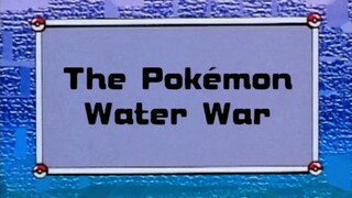 Pokémon: Adventures in the Orange Islands Ep26 (The Pokémon Water War)[Full Episode]