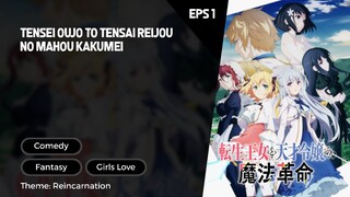 Tensei Oujo to Tensai Reijou no Mahou Kakumei Episode 1 Subtitle Indo