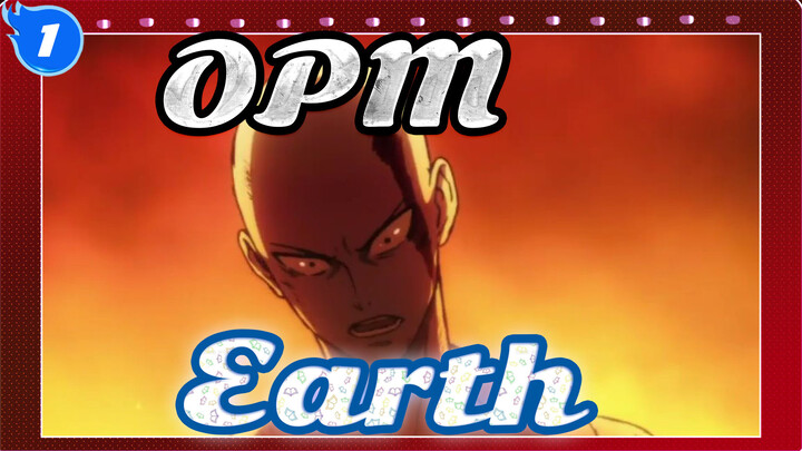One Punch Man|Epicness Ahead!Earth! I will protect it!_1