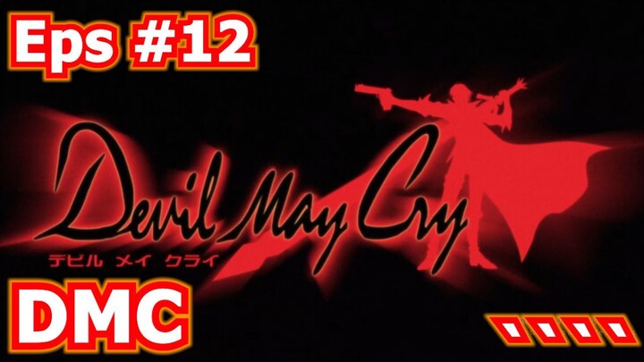 DEVIL MAY CRY E12 END